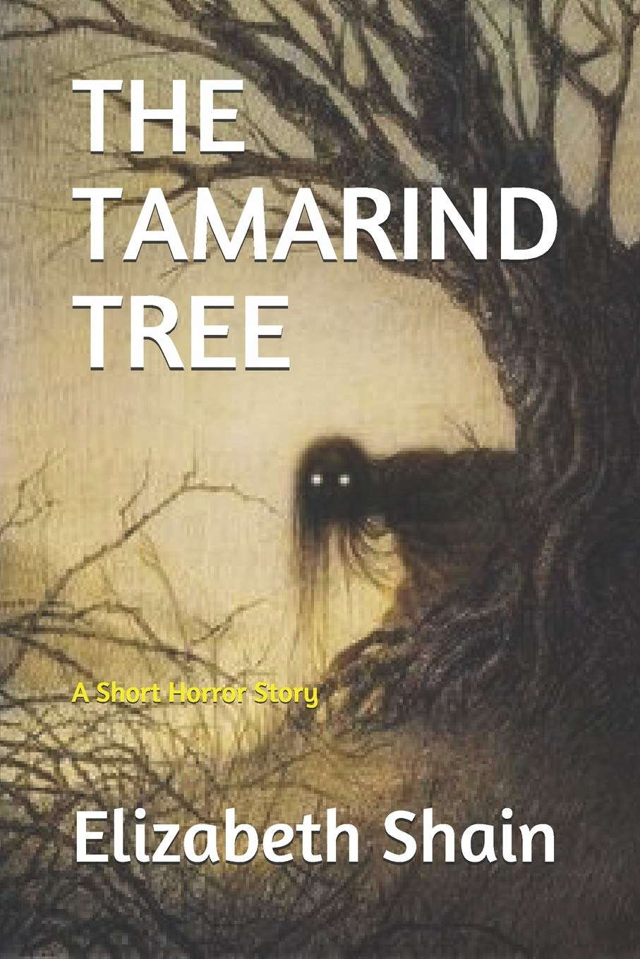THE TAMARIND TREE: A Short Horror Story poster