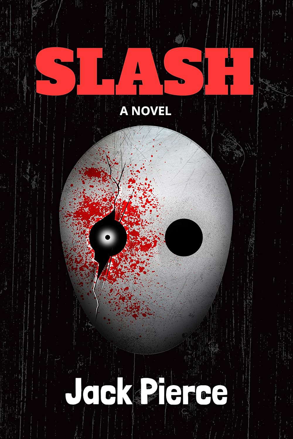 Slash: A Novel (Chillers Book 10) poster