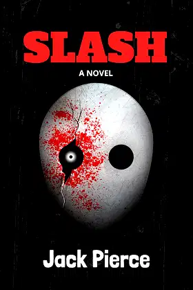 Slash: A Novel (Chillers Book 10) poster