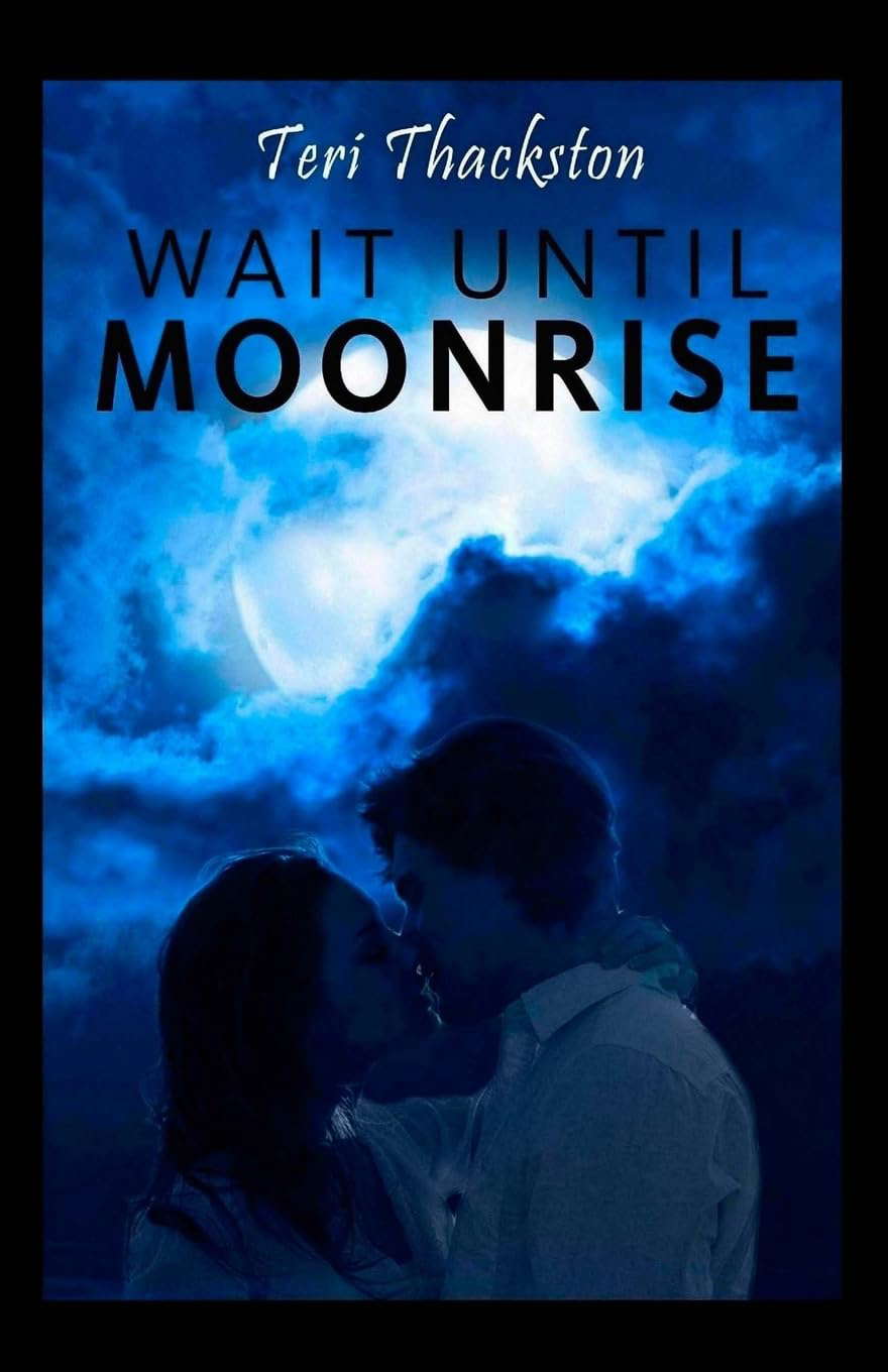 Wait Until Moonrise poster