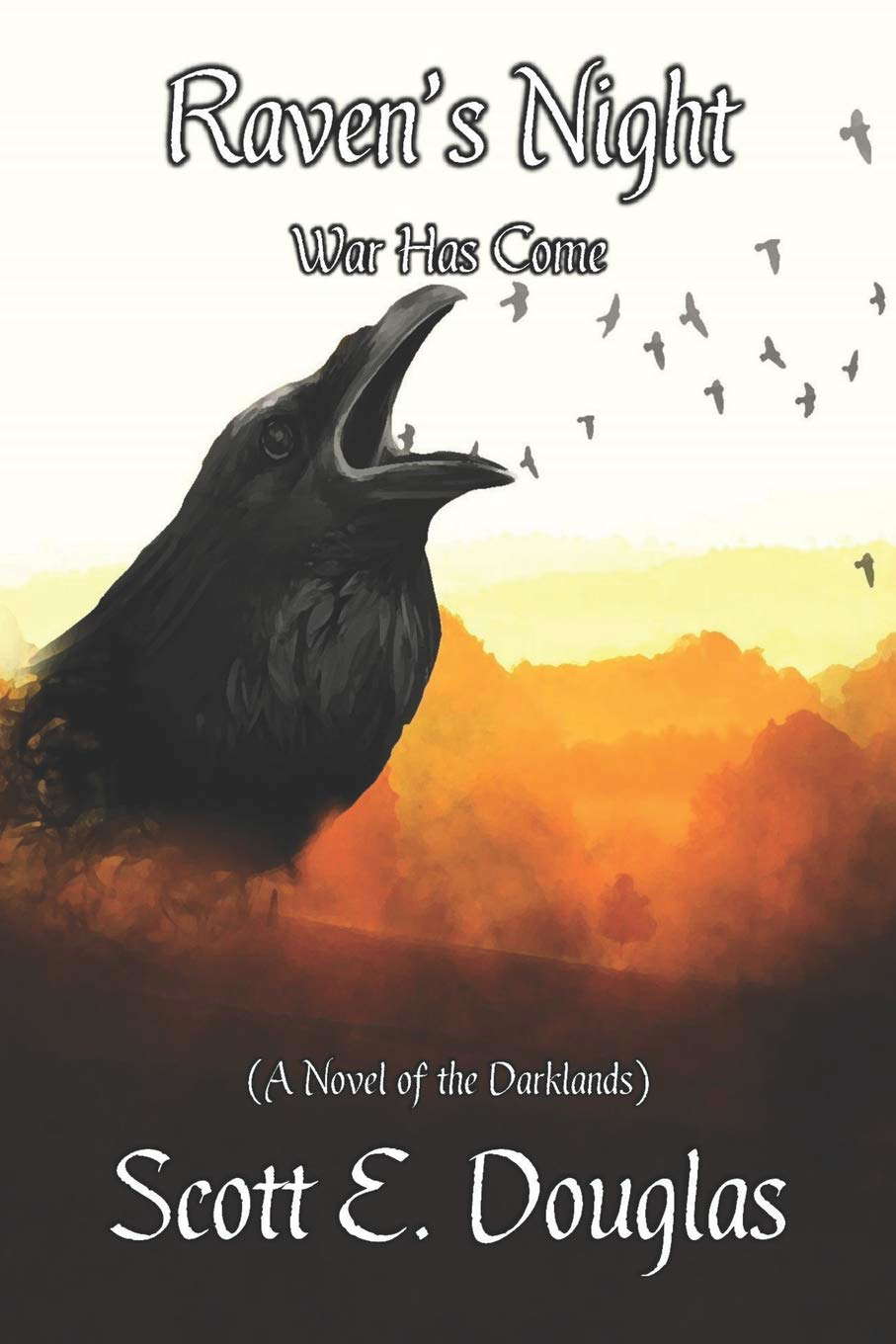 Raven's Night: War Has Come (Raven's Calling) poster