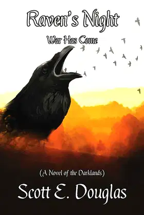 Raven's Night: War Has Come (Raven's Calling) poster