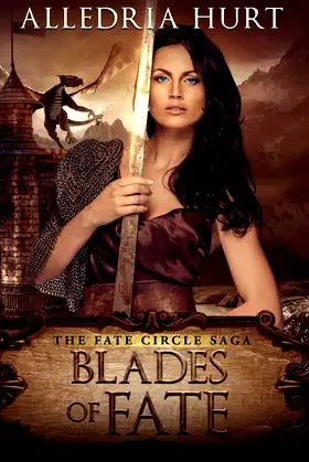 Blades of Fate (The Fate Circle Saga) poster