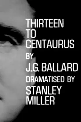 Thirteen to Centaurus poster