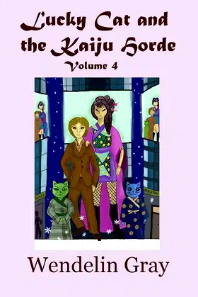 Lucky Cat and the Kaiju Horde (The Lucky Cat Series Book 4) poster