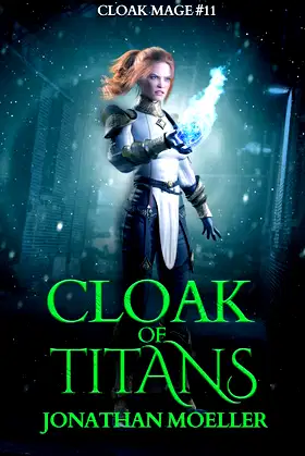 Cloak of Titans (Cloak Mage Book 11) poster
