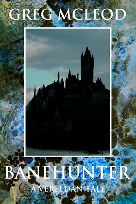 Banehunter: A Vereldan Tale poster
