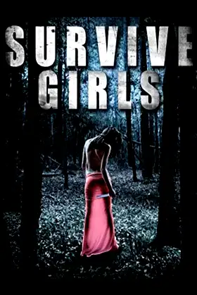 Survive Girls poster