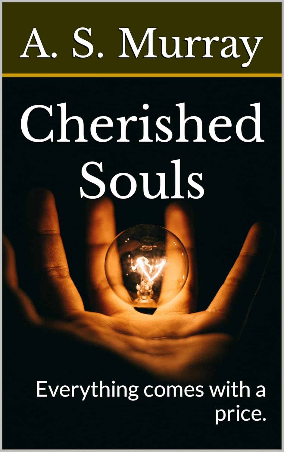 Cherished Souls: Everything comes with a price. poster