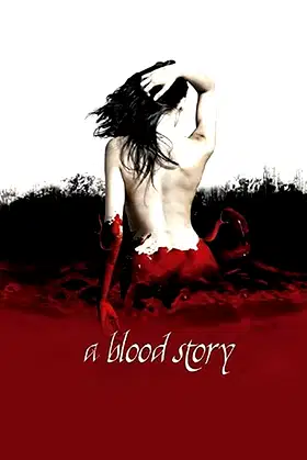 A Blood Story poster
