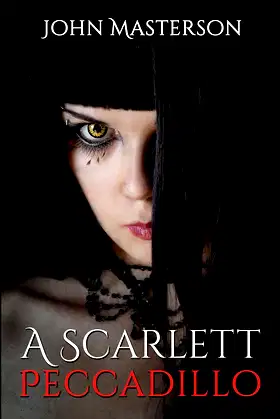 A Scarlet Peccadillo poster
