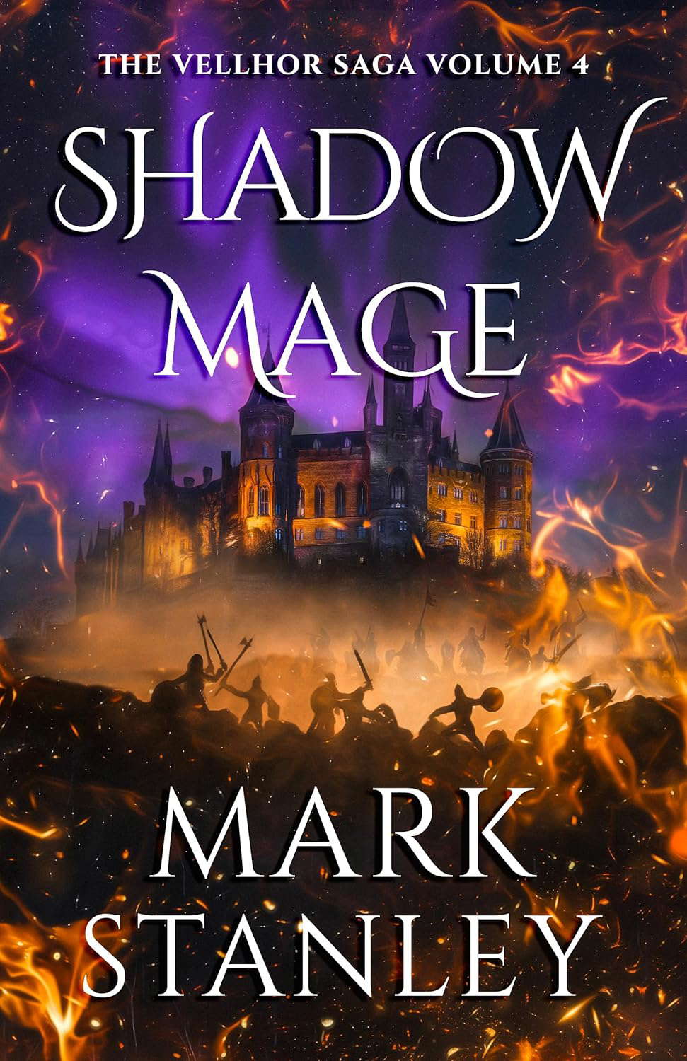 Shadow Mage (Volume 4 of the Vellhor Saga): A Fantasy Realms Novel poster
