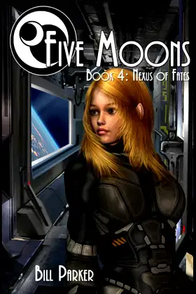 Five Moons: Nexus of Fates: Book 4 poster