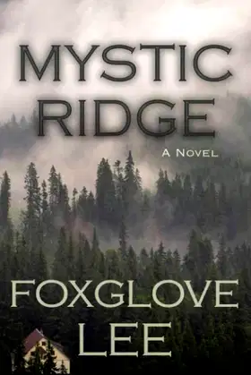 Mystic Ridge: A Novel poster