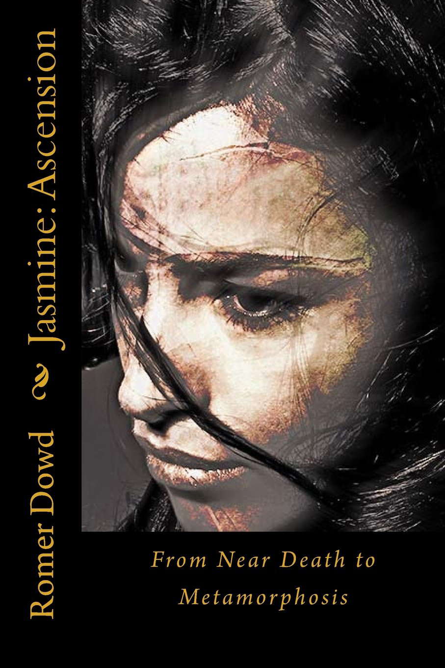 Jasmine: Ascension: From Near Death to Metamorphosis poster