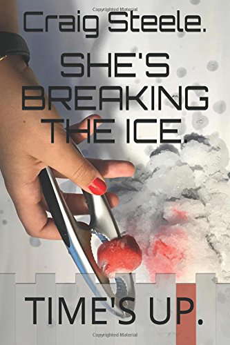 SHE'S BREAKING THE ICE.: TIME'S UP. (1) poster