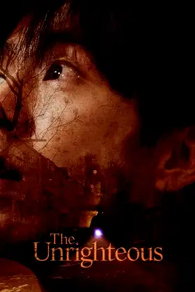 The Unrighteous poster