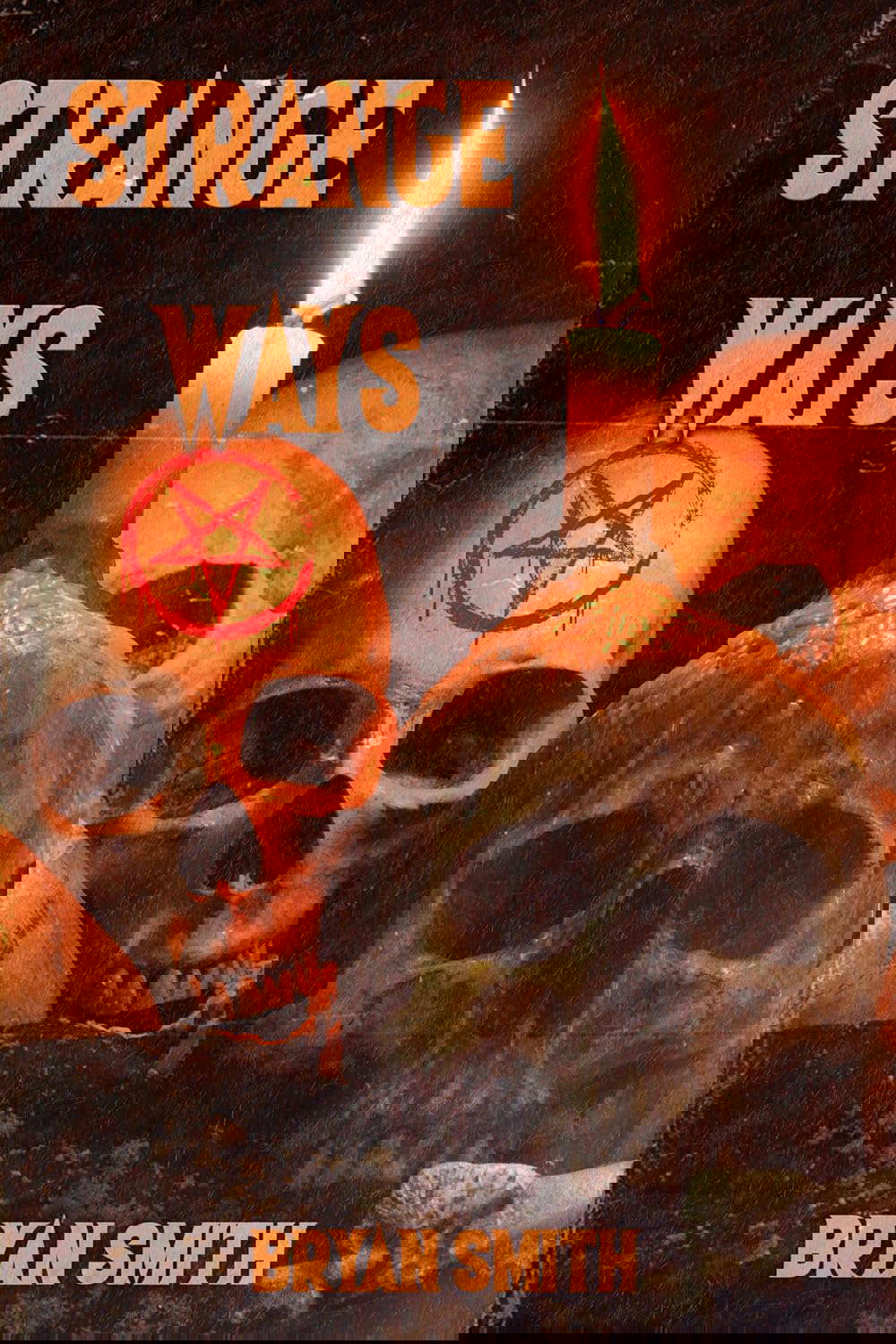 Strange Ways poster