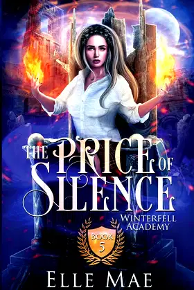 The Price Of Silence: Winterfell Academy Book 5 poster