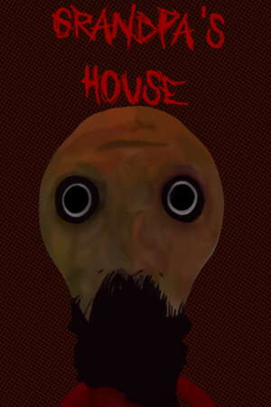 Grandpa's House poster