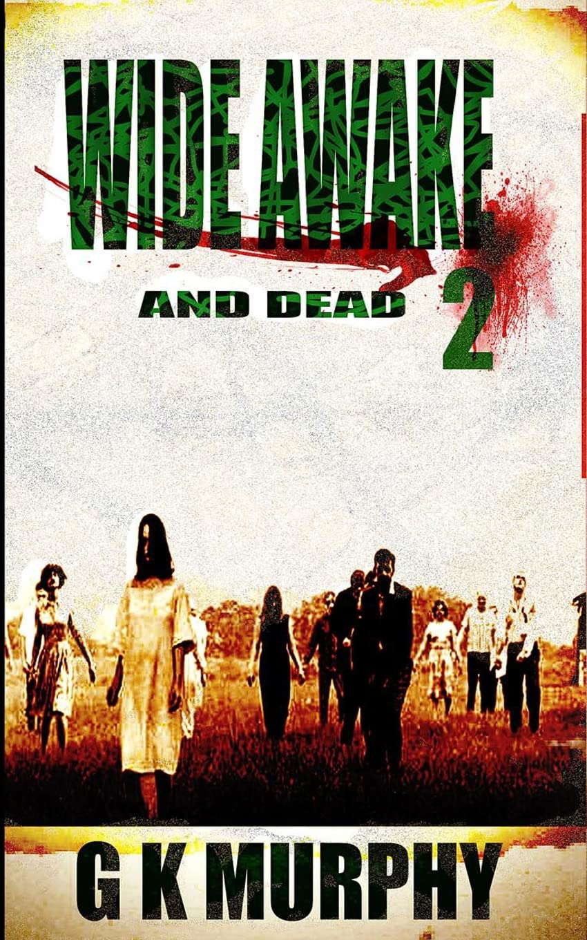 Wide Awake and DEAD 2 poster