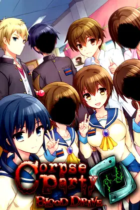 Corpse Party: Blood Drive poster