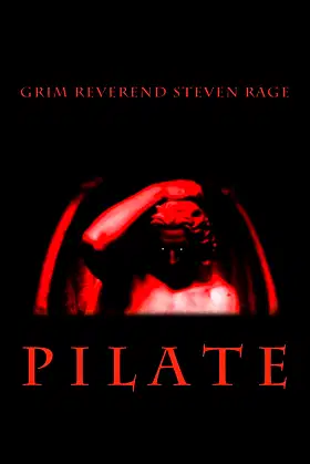 PILATE: Director's Cut (Brutal Bible Tales) poster