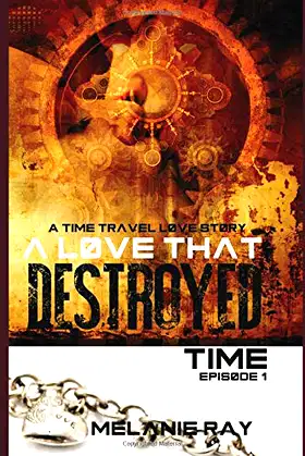 A Love That Destroyed Time: Episode 1 poster