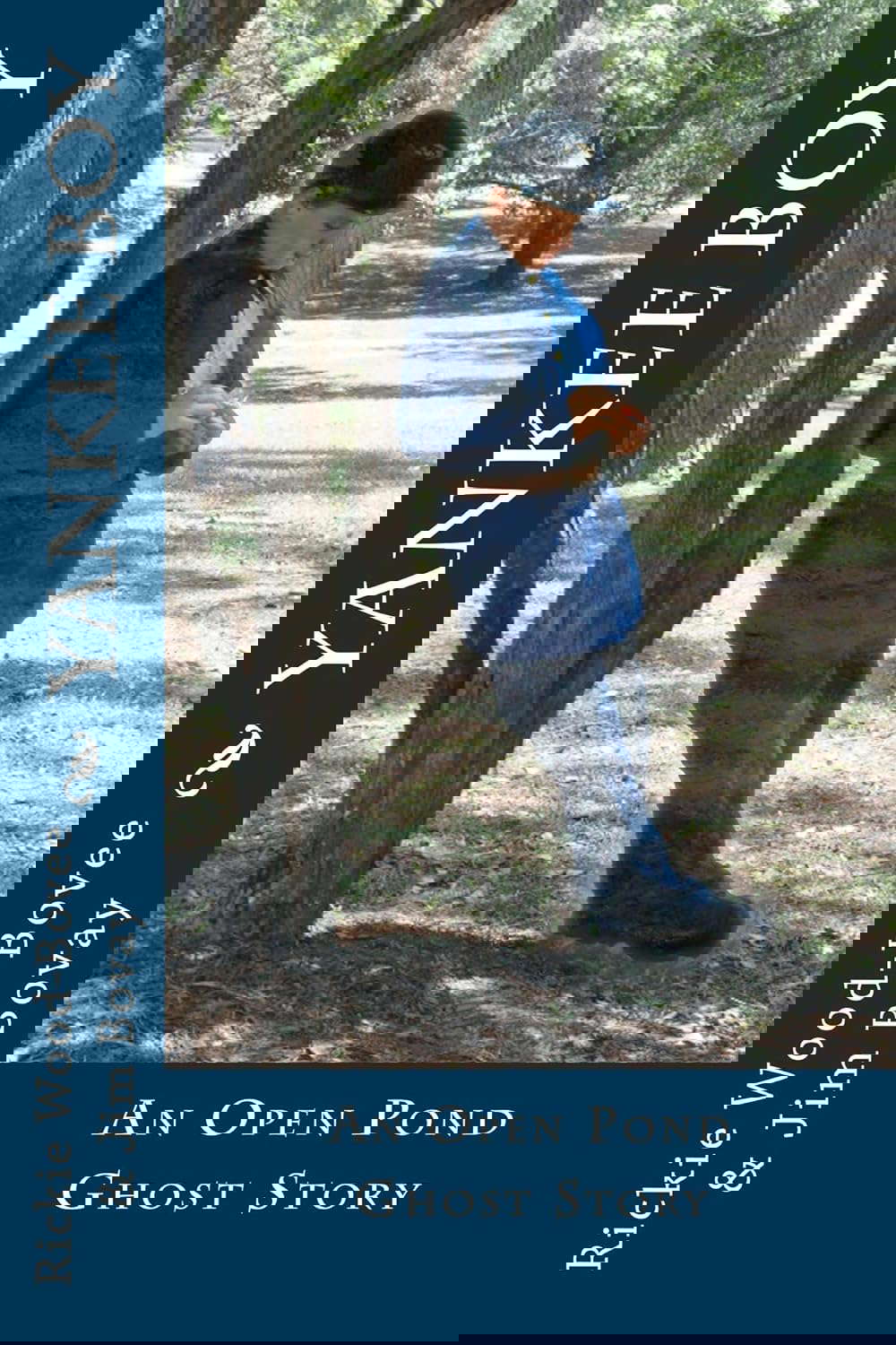 Yankee Boy (Open Pond Ghost Stories Book 4) poster