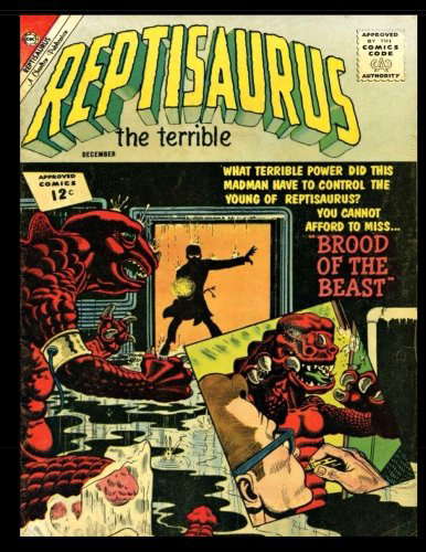 Reptisaurus #8: Golden Age Horror Suspense Comic 1962 poster