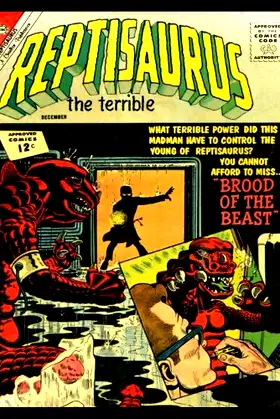 Reptisaurus #8: Golden Age Horror Suspense Comic 1962 poster
