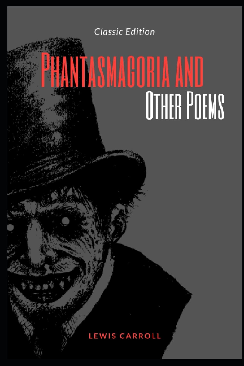 Phantasmagoria and Other Poems: with original illustrations poster