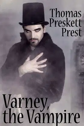 Varney the Vampire, or, The Feast of Blood (One Volume Edition) poster