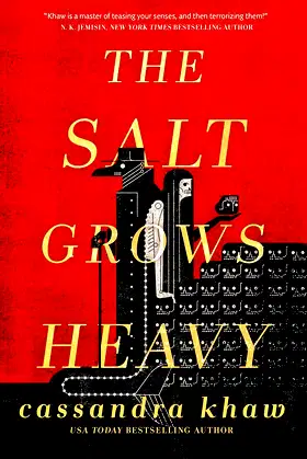 The Salt Grows Heavy poster