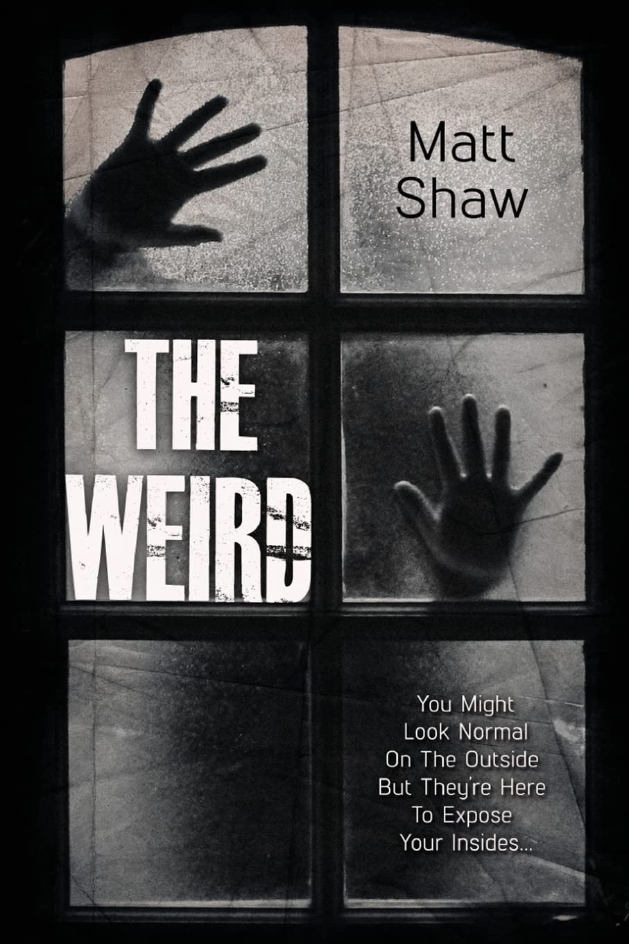 The Weird: A Supernatural Horror poster