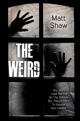 The Weird: A Supernatural Horror poster