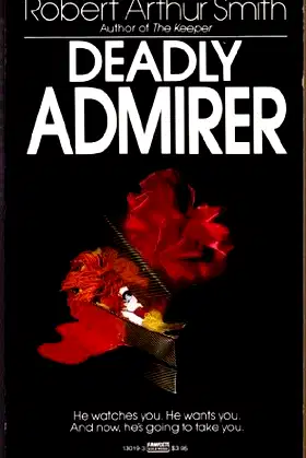 Deadly Admirer poster