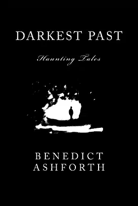 Darkest Past: Haunting Tales poster