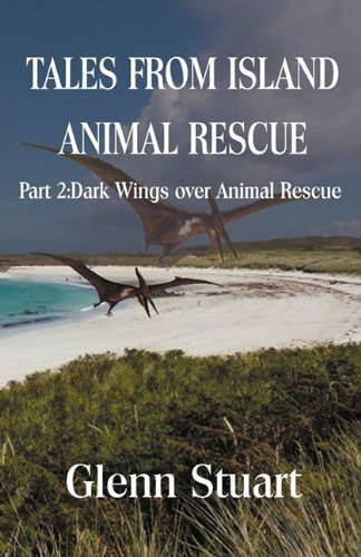 Tales from Island Animal Rescue: Part 2 Dark Wings Over Animal Rescue poster