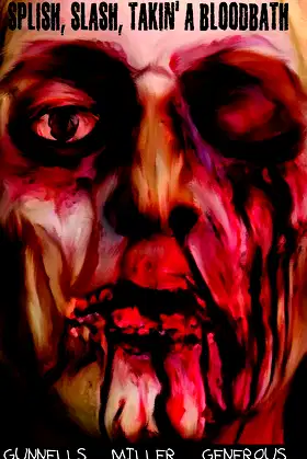 Splish, Slash, Takin' a Bloodbath poster