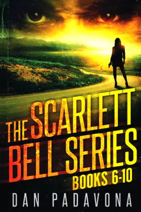 The Scarlett Bell Series: Books 6-10 (Scarlett Bell Thrillers) poster
