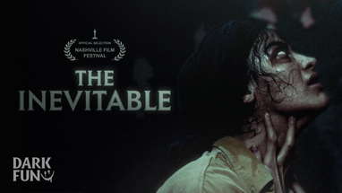 THE INEVITABLE - Horror Short Film poster