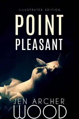 Point Pleasant: Illustrated Edition poster