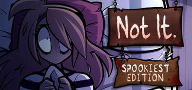 Not It: Spookiest Edition capsule