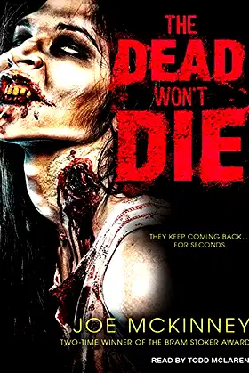 The Dead Won't Die (Dead Lands) poster