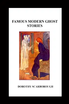 Famous Modern Ghost Stories poster