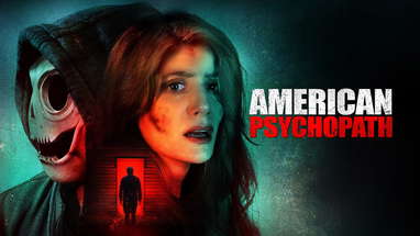 American Psychopath Trailer poster