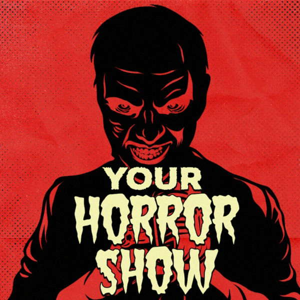 Your Horror Show poster