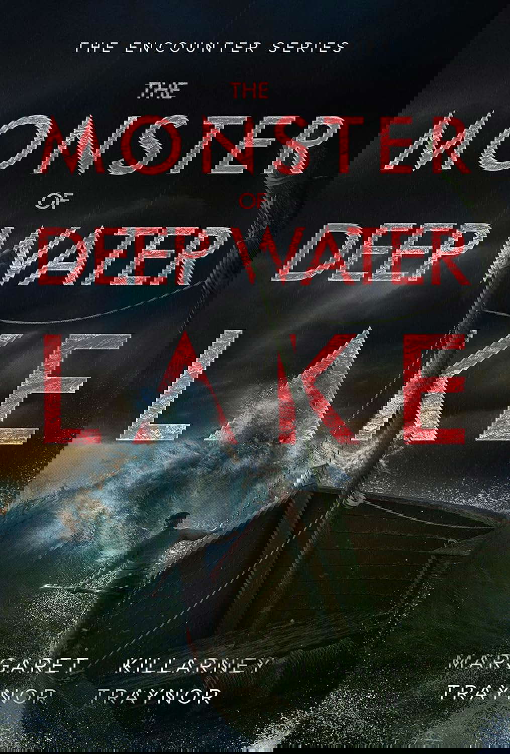 The Monster of Deep Water Lake (The Encounter Series Book 3) poster