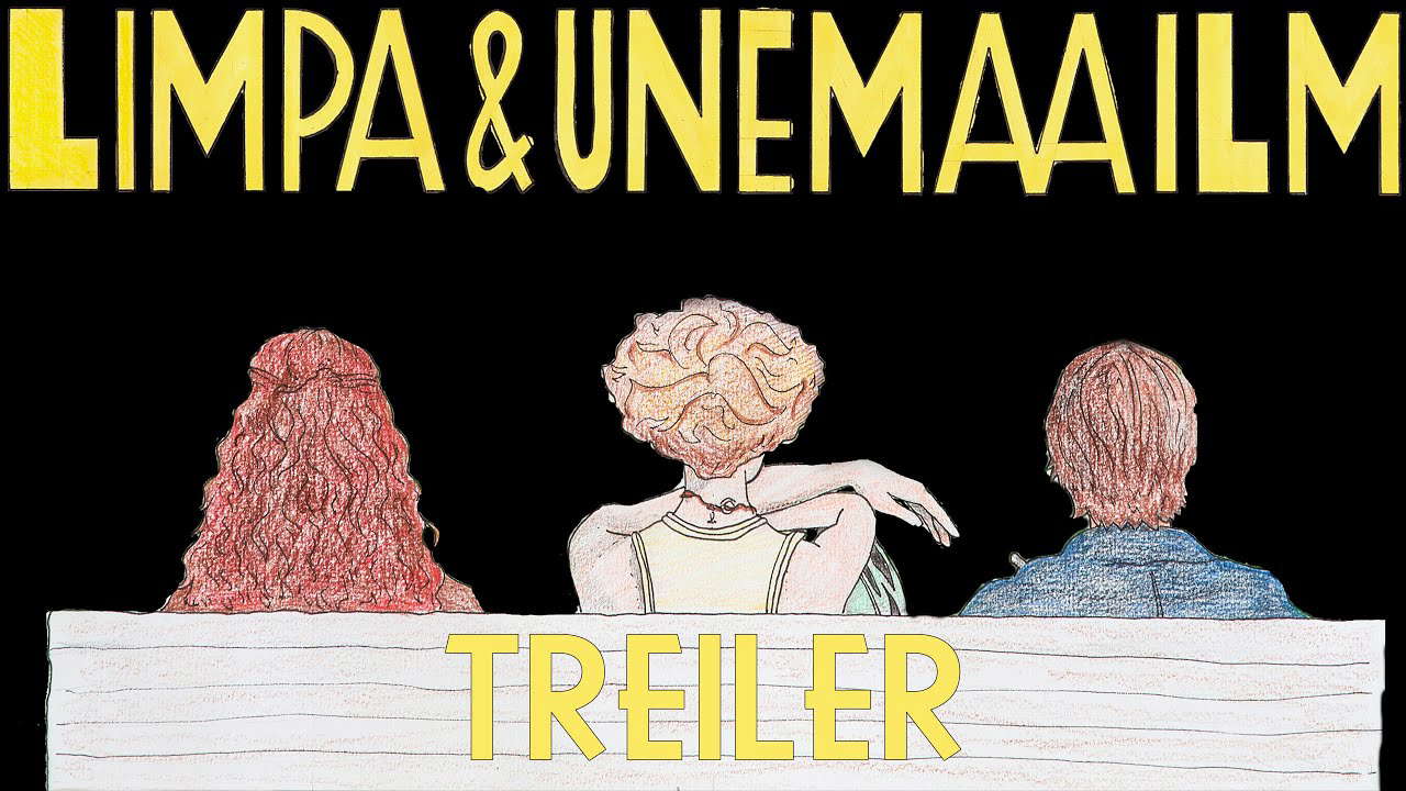 Limpa ja unemaailm - Treiler